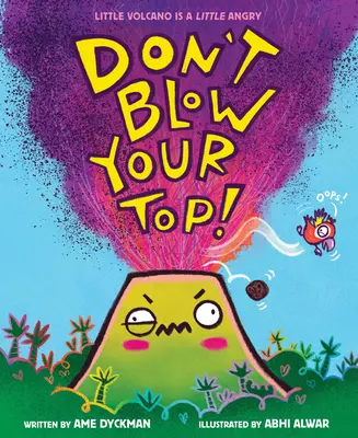 Ne fújd fel a tetődet! - Don't Blow Your Top!