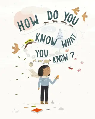 Honnan tudod, hogy mit tudsz? - How Do You Know What You Know?