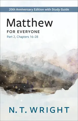 Máté mindenkinek, 2. rész - Matthew for Everyone, Part 2