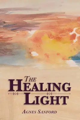 A gyógyító fény - The Healing Light