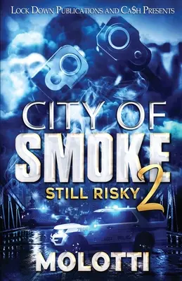 A füst városa 2 - City of Smoke 2