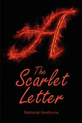 A skarlátvörös betű - The Scarlet Letter