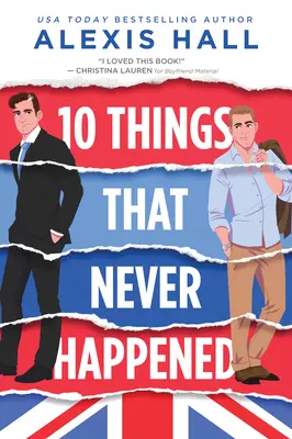 10 dolog, ami sosem történt meg - 10 Things That Never Happened