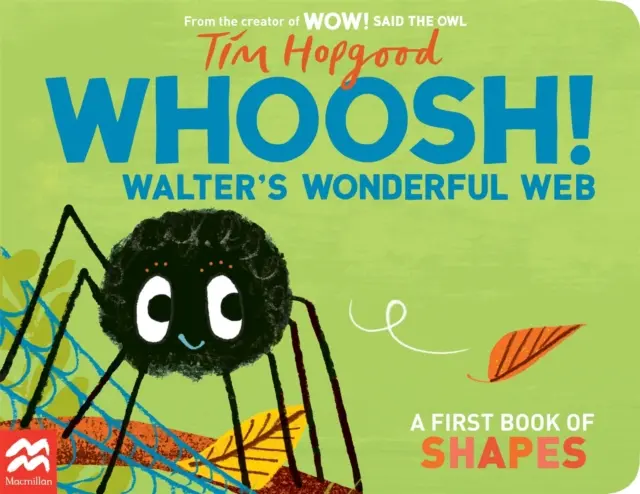 Whoosh! Walterova úžasná pavučina - První kniha o tvarech - Whoosh! Walter's Wonderful Web - A First Book of Shapes