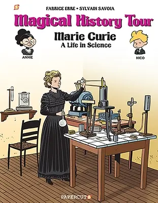 13. kötet: Marie Curie: Marie Curie - Magical History Tour Vol. 13: Marie Curie: Marie Curie