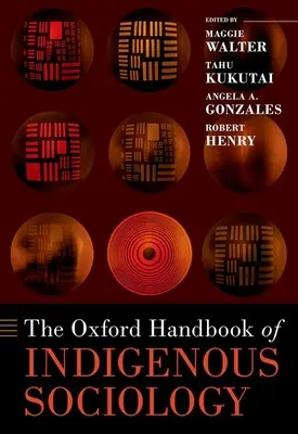 Az őslakos szociológia oxfordi kézikönyve - The Oxford Handbook of Indigenous Sociology