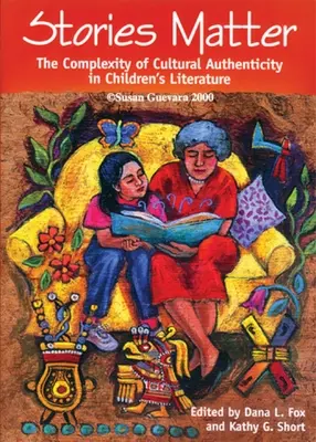 A történetek számítanak: A kulturális hitelesség összetettsége a gyermekirodalomban - Stories Matter: The Complexity of Cultural Authenticity in Children's Literature