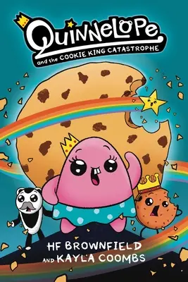 Quinnelope és a sütikirály katasztrófája 1. kötet - Quinnelope and the Cookie King Catastrophe Vol. 1