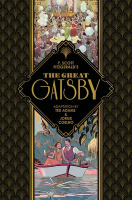 A nagy Gatsby: The Essential Graphic Novel - The Great Gatsby: The Essential Graphic Novel