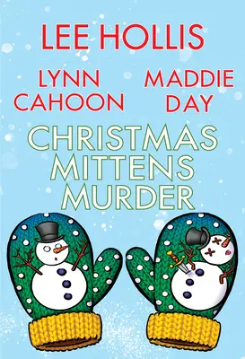 Karácsonyi kesztyűs gyilkosság - Christmas Mittens Murder