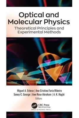 Optikai és molekuláris fizika: Elméleti alapelvek és kísérleti módszerek - Optical and Molecular Physics: Theoretical Principles and Experimental Methods