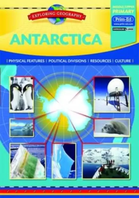 Antarktisz - Fizikai jellemzők - Politikai felosztás - Források - Kultúra - Antarctica - Physical Features - Political Divisions - Resources - Culture