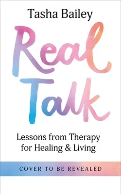 Real Talk: Tanulságok a terápiából a gyógyulásról és az önszeretetről - Real Talk: Lessons from Therapy on Healing & Self-Love