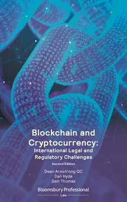 Blockchain és kriptopénz: Nemzetközi jogi és szabályozási kihívások - Blockchain and Cryptocurrency: International Legal and Regulatory Challenges