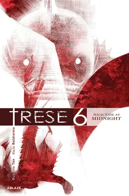 Trese 6. kötet: Éjféli dagály - Trese Vol 6: High Tide at Midnight