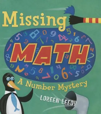 Hiányzó matematika: A Number Mystery - Missing Math: A Number Mystery