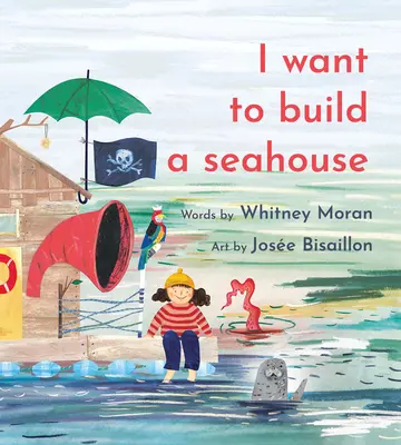 Szeretnék egy csónakházat építeni - I Want to Build a Seahouse