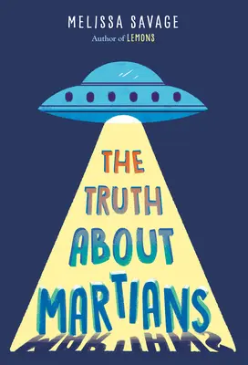 Az igazság a marslakókról - The Truth about Martians