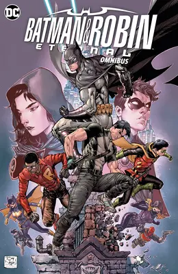 Batman & Robin Eternal Omnibus