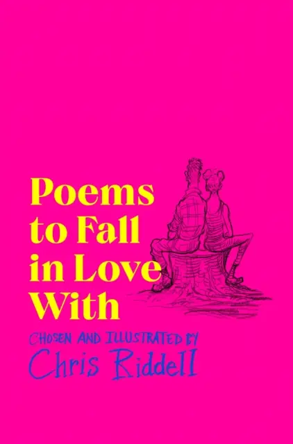 Versek, amelyekbe beleszerethetsz - Poems to Fall in Love With