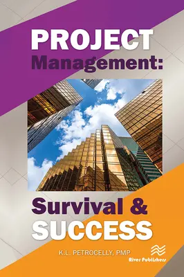 Projektmenedzsment: Túlélés és siker - Project Management: Survival and Success