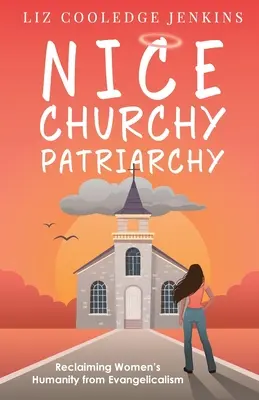 Szép egyházi patriarchátus - Nice Churchy Patriarchy