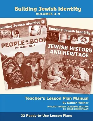 A zsidó identitás építése Tantervi kézikönyv (3. és 4. kötet) - Building Jewish Identity Lesson Plan Manual (Vol 3&4)