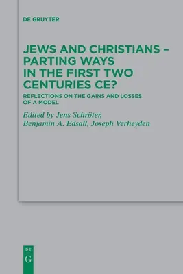 Židé a křesťané - rozchod v prvních dvou stoletích našeho letopočtu? - Jews and Christians - Parting Ways in the First Two Centuries CE?