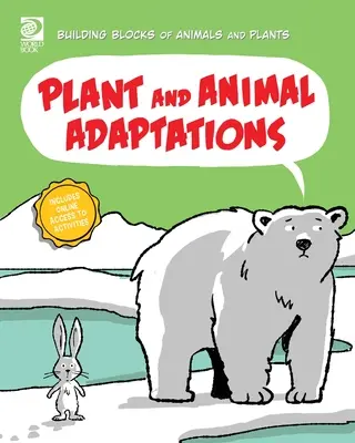 Növényi és állati alkalmazkodás - Plant and Animal Adaptations