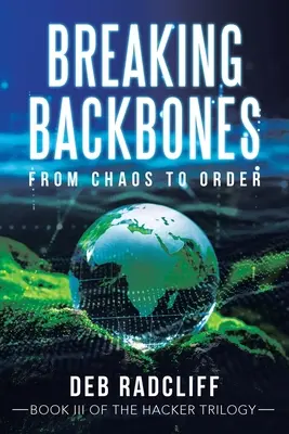 Breaking Backbones: A káosztól a rendig - Breaking Backbones: From Chaos to Order