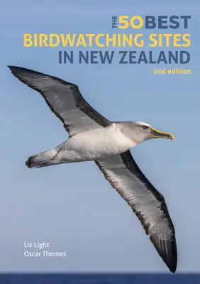 Az 50 legjobb madármegfigyelő hely Új-Zélandon - The 50 Best Birdwatching Sites in New Zealand