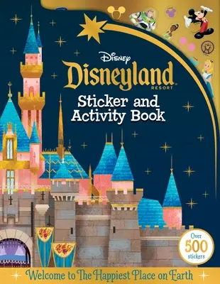 Disneyland Parks matrica- és tevékenységkönyv: Több mint 500 matricával - Disneyland Parks Sticker and Activity Book: With Over 500 Stickers