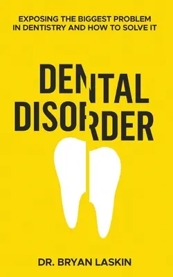 Fogászati rendellenesség - Dental Disorder