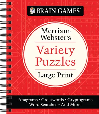Agyjátékok - Merriam-Webster's Variety Puzzles Large Print: Anagrammák, keresztrejtvények, kriptogramok, szókeresők és még sok más! - Brain Games - Merriam-Webster's Variety Puzzles Large Print: Anagrams, Crosswords, Cryptograms, Word Searches, and More!