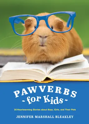 Mancsszavak gyerekeknek - Pawverbs for Kids