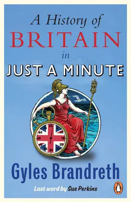 Nagy-Britannia története egy percben - A History of Britain in Just a Minute