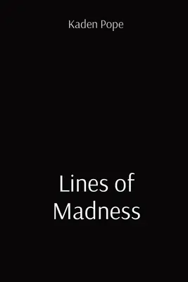 Az őrület vonalai - Lines of Madness