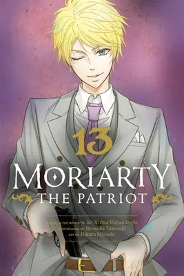 Moriarty, a hazafi, 13. kötet - Moriarty the Patriot, Vol. 13