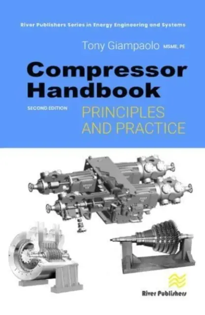 Kompresszor kézikönyv: Elvek és gyakorlat - Compressor Handbook: Principles and Practice