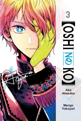 [Oshi No Ko], 3. kötet - [Oshi No Ko], Vol. 3