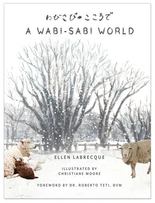 A Wabi-Sabi világ - A Wabi-Sabi World