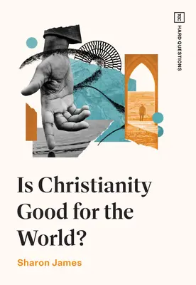 Jó-e a kereszténység a világnak? - Is Christianity Good for the World?