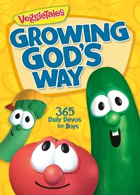 Isten útján növekedni: 365 napi áhítat fiúknak - Growing God's Way: 365 Daily Devos for Boys