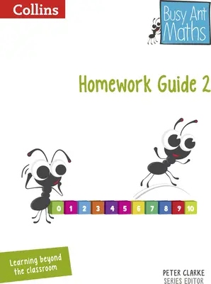 Busy Ant Matek -- 2. évfolyam Házi feladat útmutató - Busy Ant Maths -- Year 2 Homework Guide