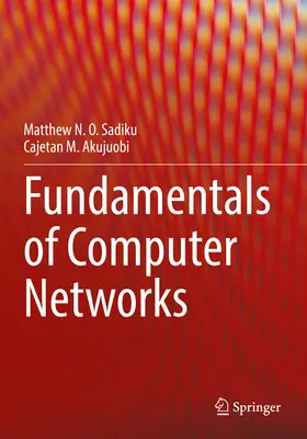 A számítógépes hálózatok alapjai - Fundamentals of Computer Networks