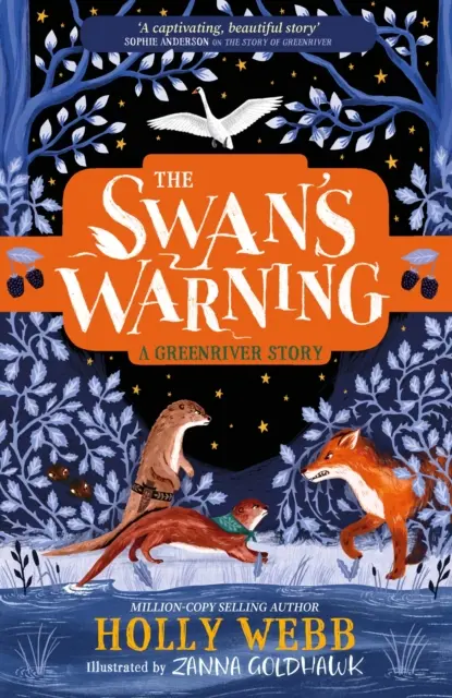 A hattyú figyelmeztetése (A Greenriver története 2. könyv) - The Swan's Warning (The Story of Greenriver Book 2)