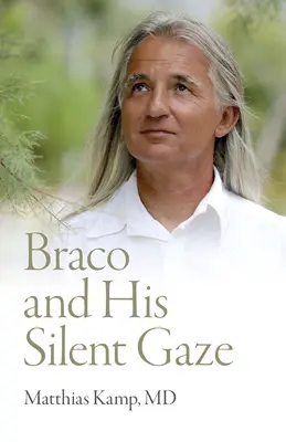 Braco és az ő csendes tekintete - Braco and His Silent Gaze