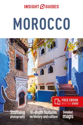 Insight Guides Marokkó (Útikönyv ingyenes Ebookkal) - Insight Guides Morocco (Travel Guide with Free Ebook)