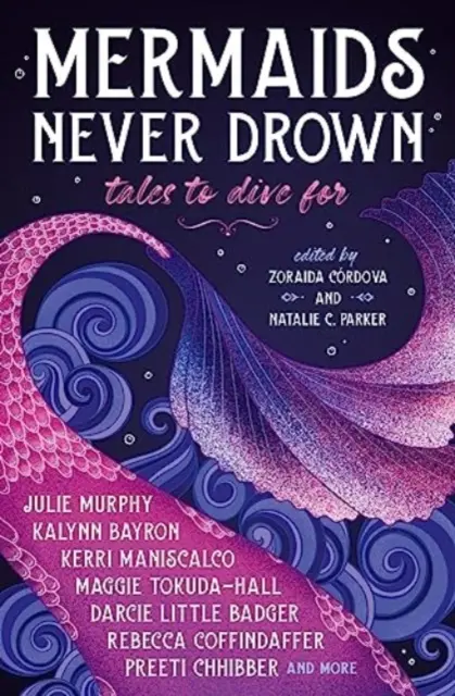 A sellők sosem fulladnak meg: Tales to Dive For - Mermaids Never Drown: Tales to Dive For