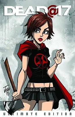 Dead@17: Végső kiadás - Dead@17: Ultimate Edition